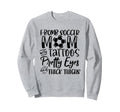 F Bomb Scoccer Mom Tattoos Pretty Sweatshirt - Casual Everyday Wear Unisex - T-Shirt, Sweatshirt, Hoodie
