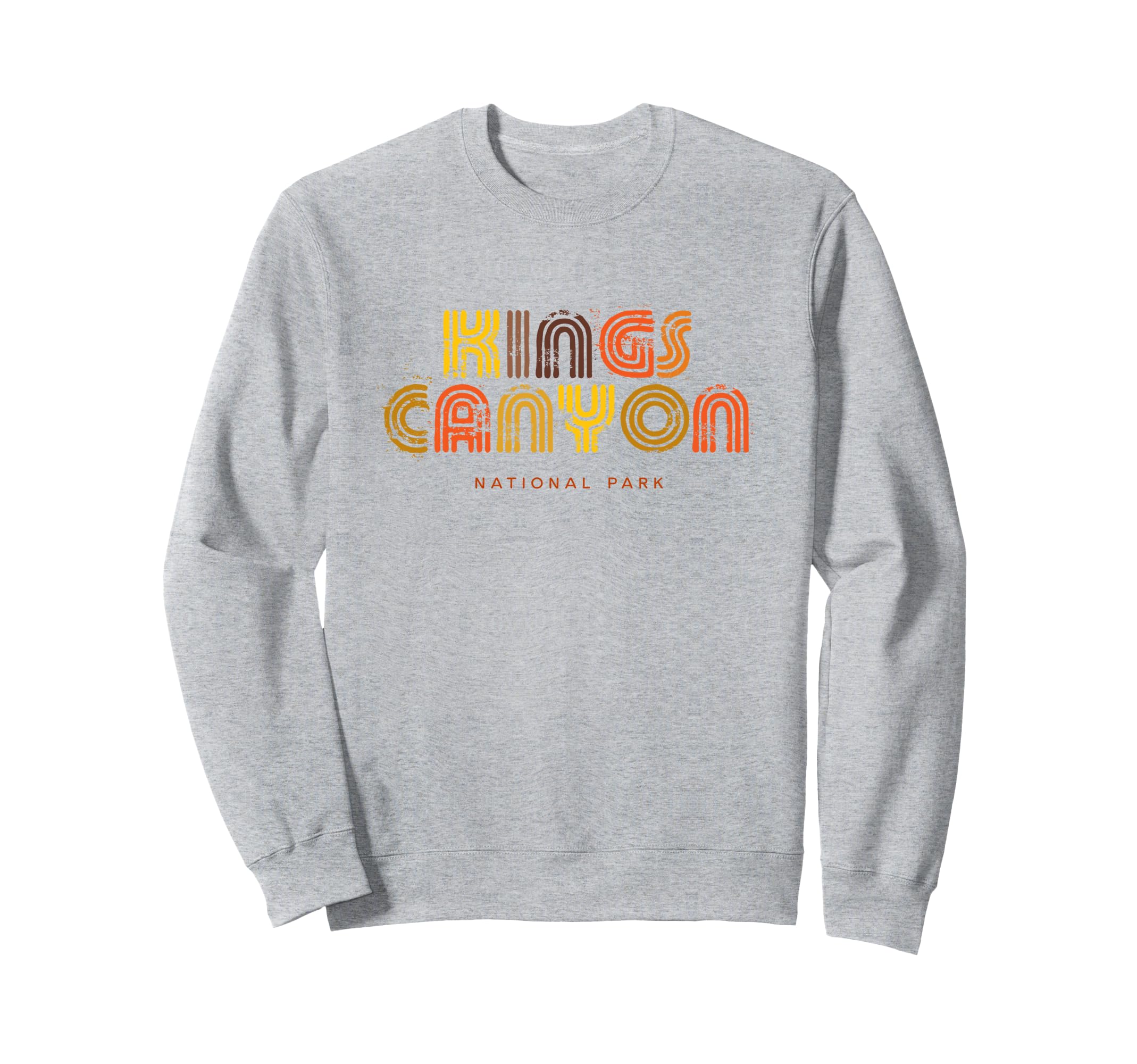 Kings Canyon National Park 70S 80S Sweatshirt - Trendy Graphic for Adults - T-Shirt, Sweatshirt, Hoodie