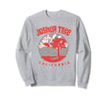 Joshua Tree National Park Sweatshirt - Streetwear Style for Adults - T-Shirt, Sweatshirt, Hoodie
