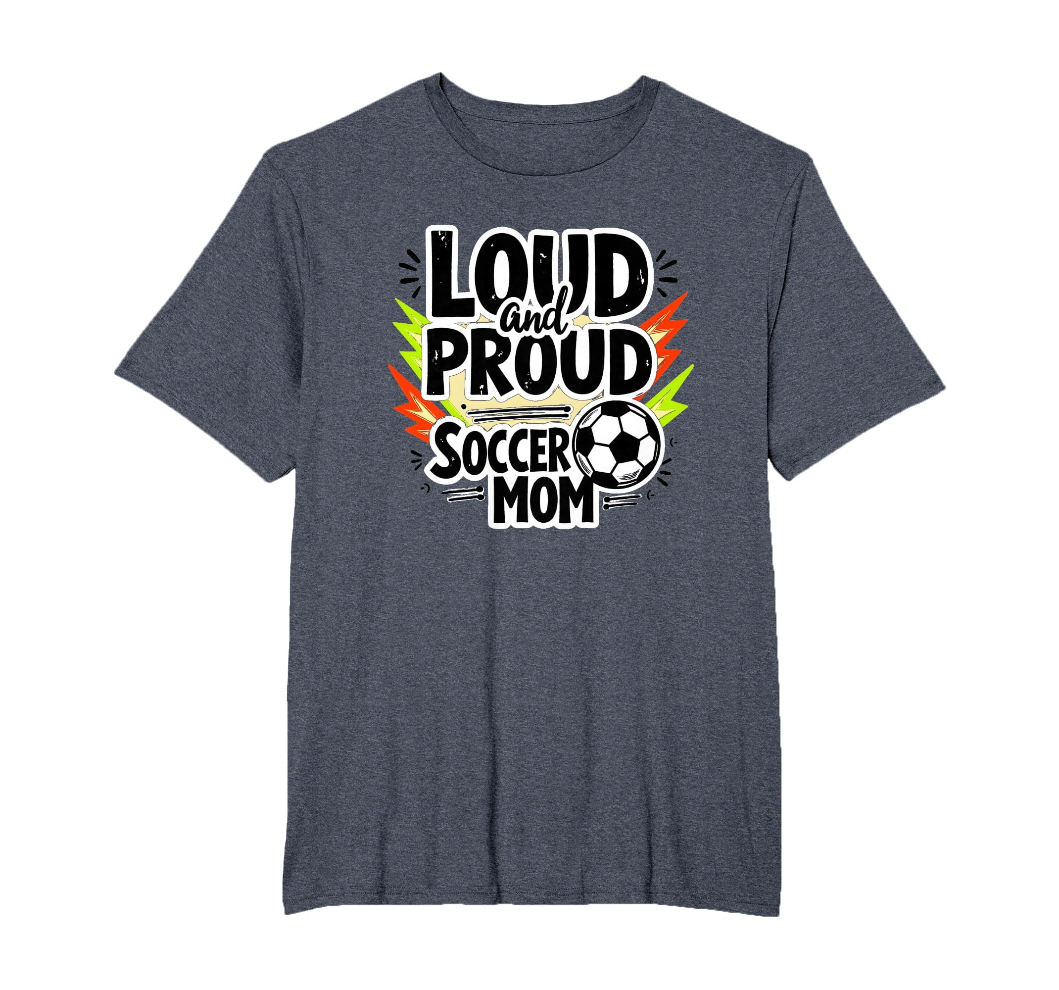 Loud And Proud Soccer Mom Mens Big Sweatshirt - Custom Art Print Men Women - T-Shirt, Sweatshirt, Hoodie