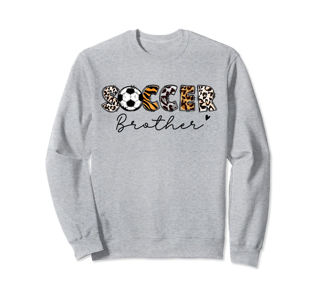 Soccer Brother Leopard Brother Sweatshirt - Fun Novelty Design Unisex - T-Shirt, Sweatshirt, Hoodie