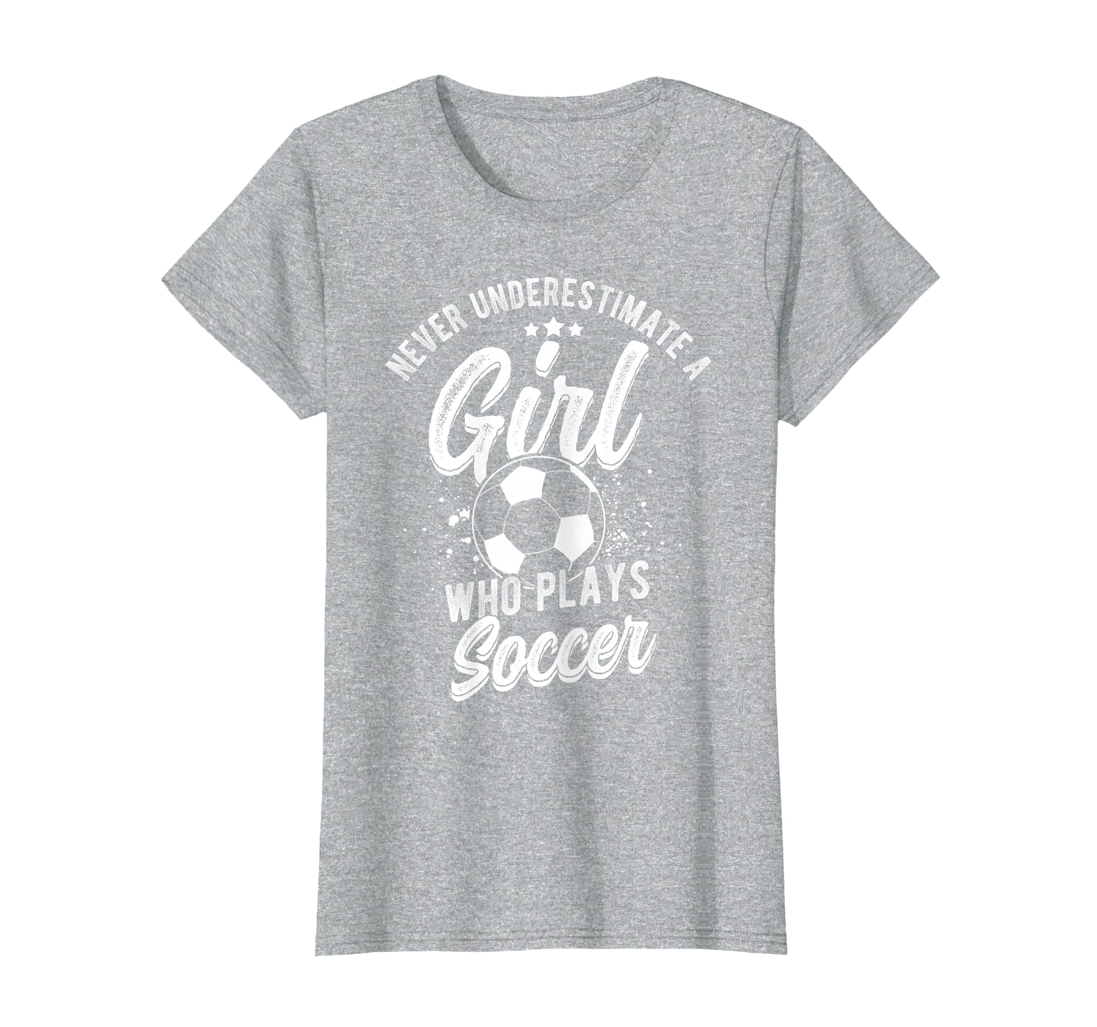 Never Underestimate Who Plays Soccer T-Shirt - Unique Graphic for Adults - T-Shirt, Sweatshirt, Hoodie