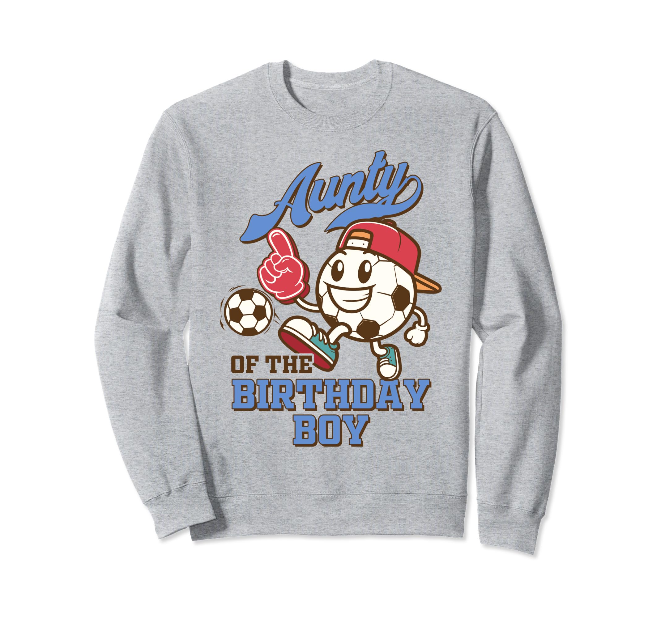 Soccer Aunt Birthday Party Family Sweatshirt - Unique Graphic Men Women - T-Shirt, Sweatshirt, Hoodie