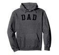 Best Dad Gifts Fathers Day Dad Bold Hoodie - Novelty Apparel Men Women - T-Shirt, Sweatshirt, Hoodie