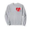 I Love T Rkiye My Heart Turkish Flag Sweatshirt - Aesthetic Graphic Unisex - T-Shirt, Sweatshirt, Hoodie