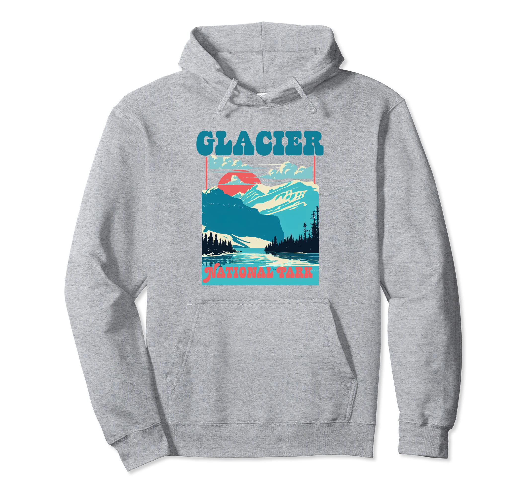 Glacier National Park Montana Souvenir Hoodie - Graphic Print Men Women - T-Shirt, Sweatshirt, Hoodie