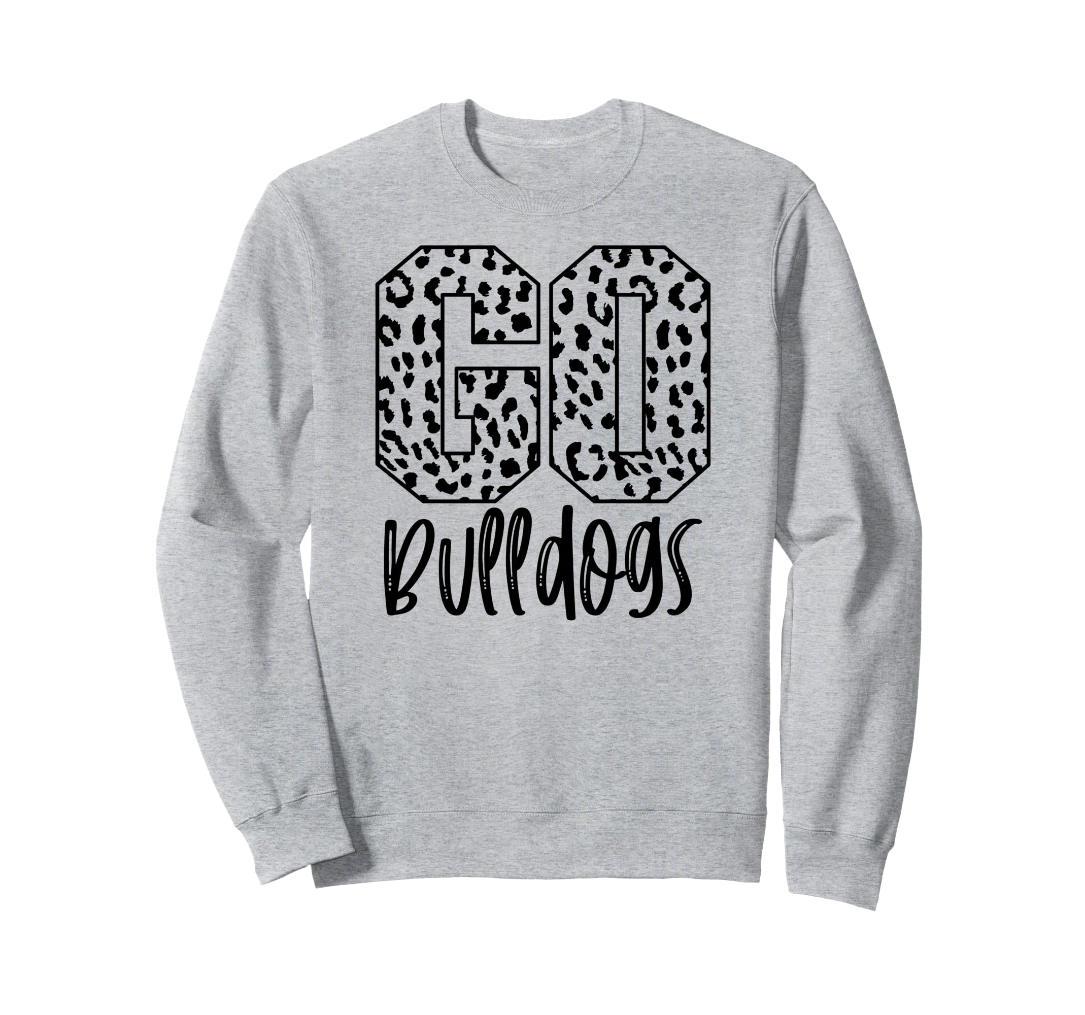 Bulldogs Team Mascot School Sweatshirt - Fun Novelty Design for Adults - T-Shirt, Sweatshirt, Hoodie