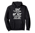 Hip Hop Hip Hop Lovers Gift Hoodie - Unique Graphic Unisex - T-Shirt, Sweatshirt, Hoodie