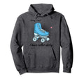 Blue Roller Skates Roller Skating I Hoodie - Unique Graphic for Adults - T-Shirt, Sweatshirt, Hoodie