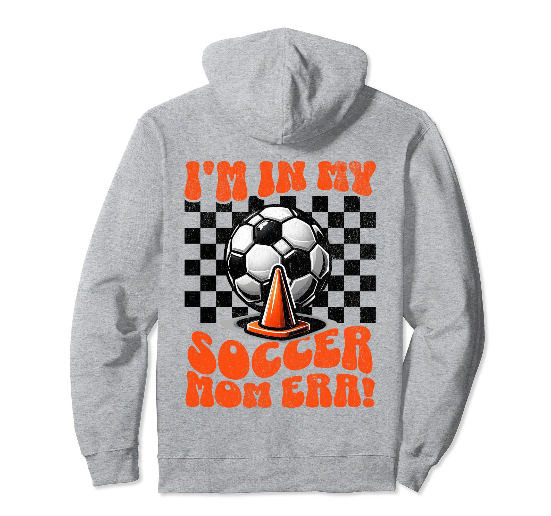 Im My Soccer Mom Era Checkerboard Hoodie - Casual Everyday Wear for Adults - T-Shirt, Sweatshirt, Hoodie