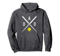 Softball Dad Game Day Hoodie - Novelty Apparel for Adults - T-Shirt, Sweatshirt, Hoodie