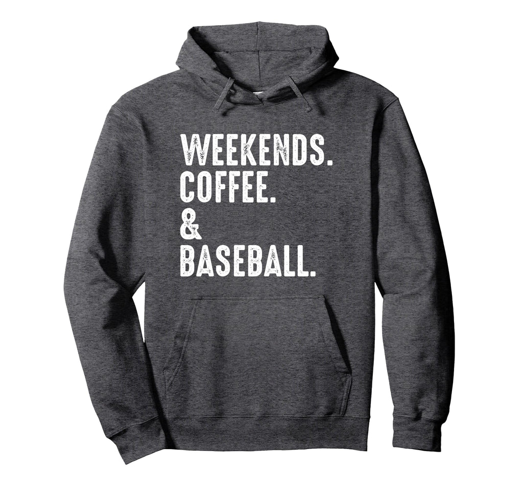 Weekends Coffee And Baseball Funny Hoodie - Aesthetic Graphic Men Women - T-Shirt, Sweatshirt, Hoodie