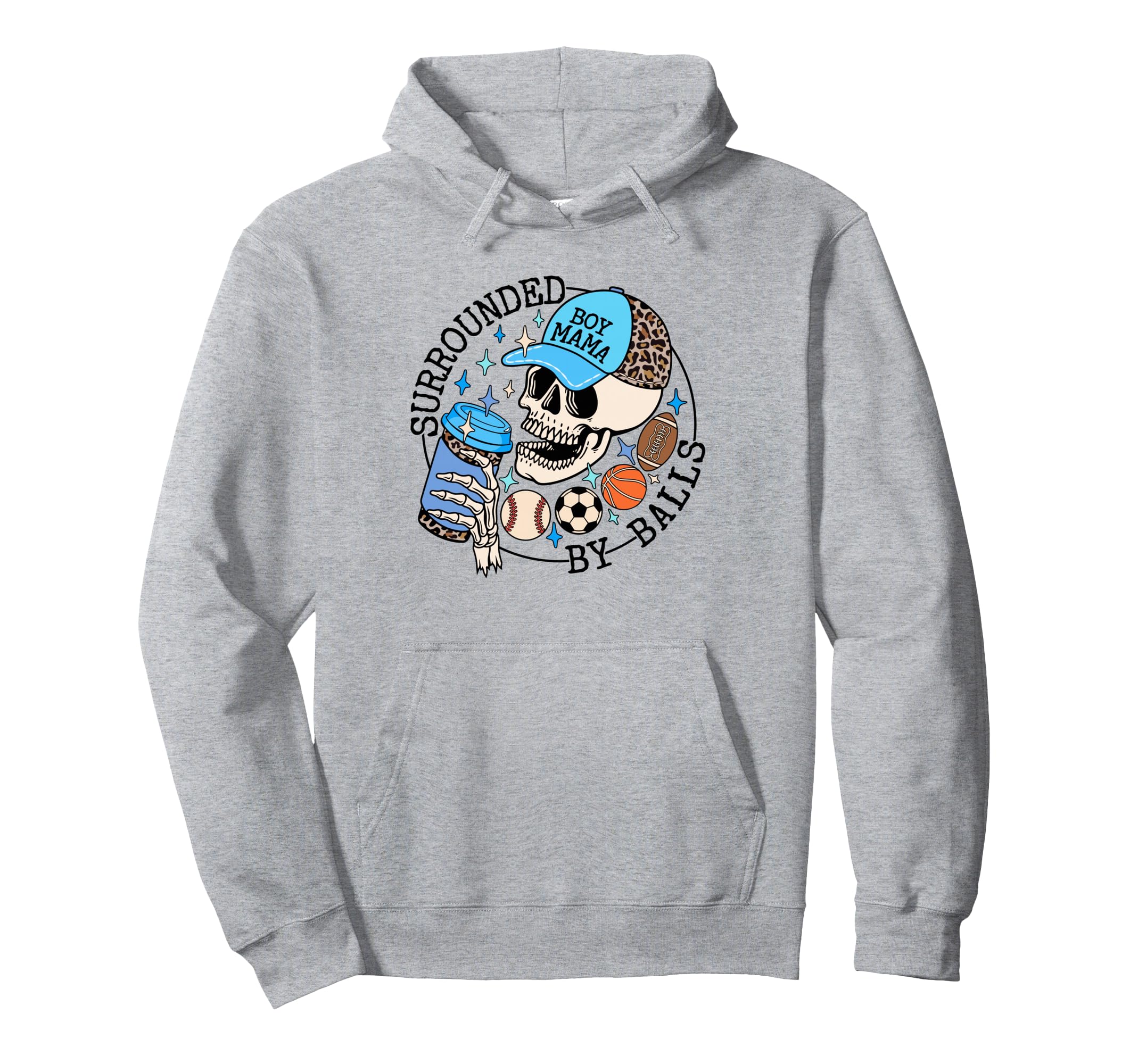 Surrounded Balls Skeleton Coffee Mom Hoodie - Novelty Apparel for Adults - T-Shirt, Sweatshirt, Hoodie