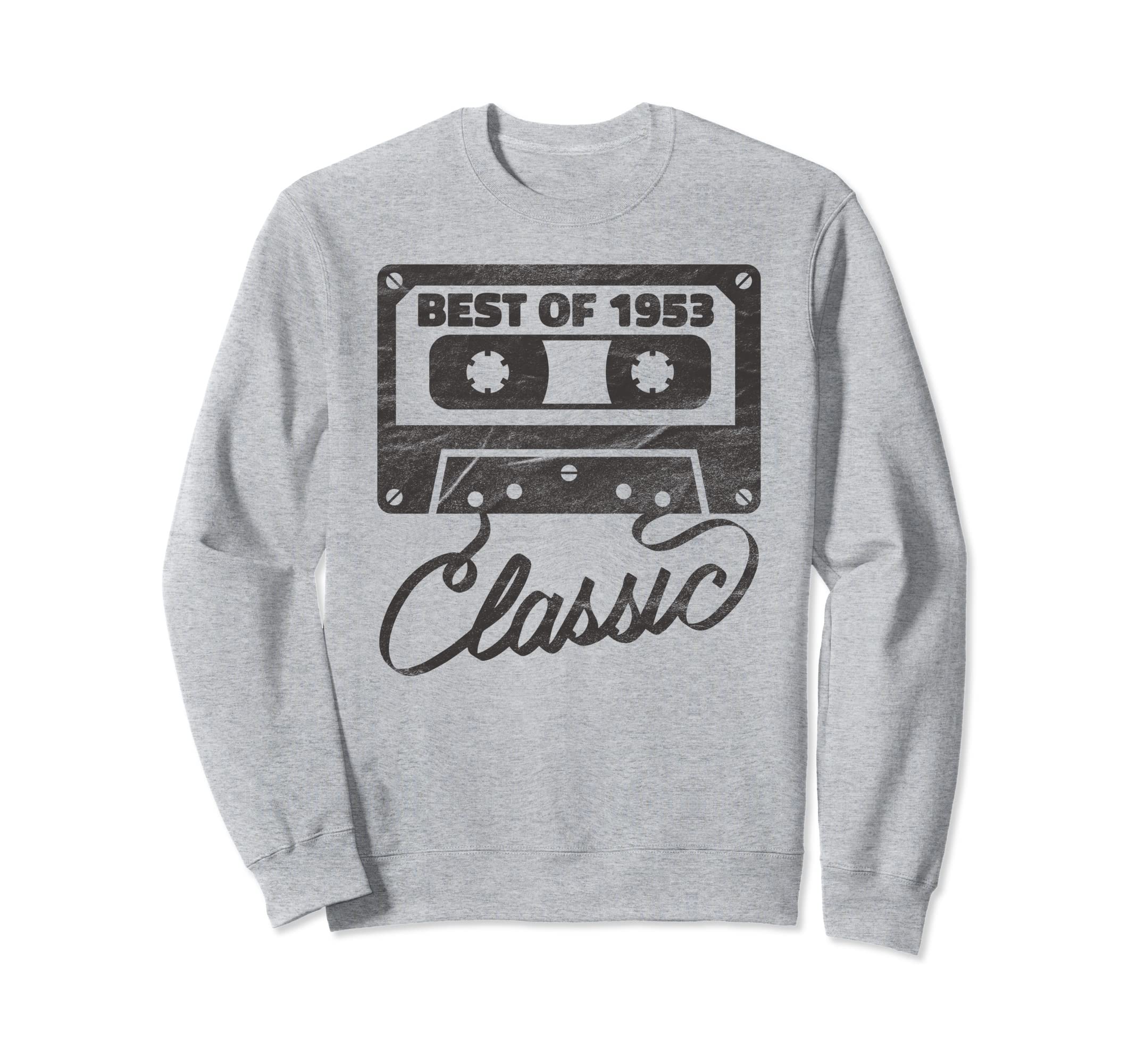 Best 1953 Birthday Gifts Cassette Sweatshirt - Custom Art Print Men Women - T-Shirt, Sweatshirt, Hoodie