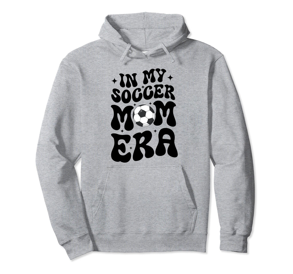 My Soccer Mom Era Sports Lover Hoodie - Fun Novelty Design for Adults - T-Shirt, Sweatshirt, Hoodie
