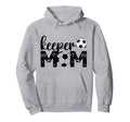Soccer Keeper Mom Proud Mother Hoodie - Aesthetic Graphic for Adults - T-Shirt, Sweatshirt, Hoodie