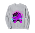 Roller Skates Fun Skating Lifestyle Sweatshirt - Unique Graphic Men Women - T-Shirt, Sweatshirt, Hoodie