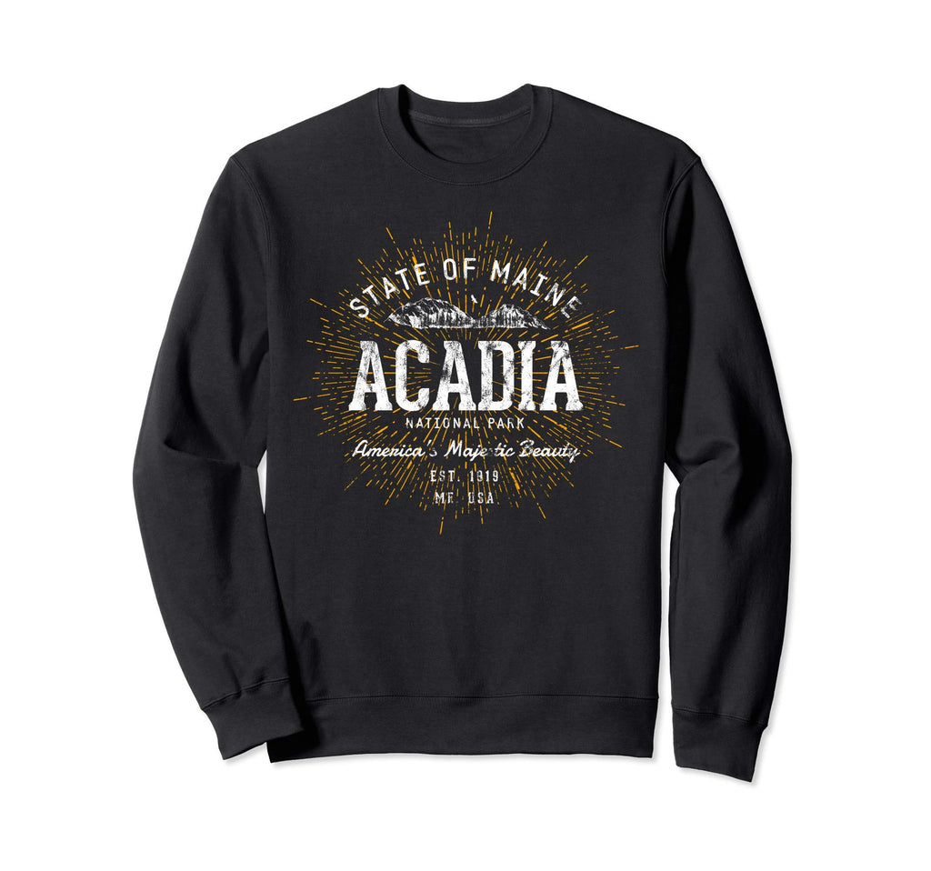 Acadia Acadia National Park Sweatshirt - Casual Everyday Wear Men Women - T-Shirt, Sweatshirt, Hoodie