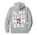My Senior Soccer Mom Era Senior Mom Hoodie - Custom Art Print for Adults - T-Shirt, Sweatshirt, Hoodie