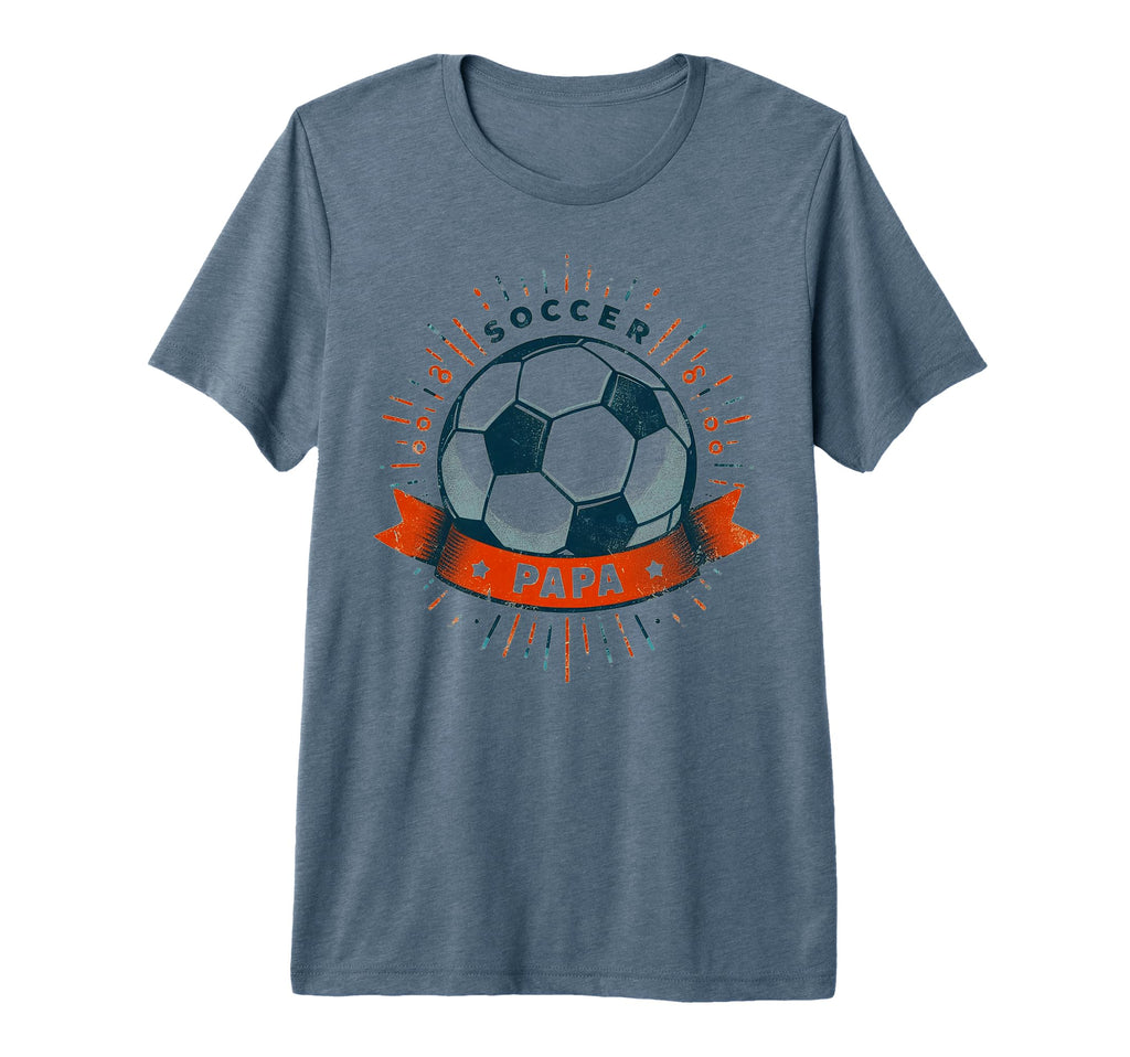 Soccer Papa Family Matching Dad T-Shirt - Streetwear Style Men Women - T-Shirt, Sweatshirt, Hoodie