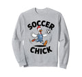 Soccer Chick Soccer Player Soccer Sweatshirt - Graphic Print Men Women - T-Shirt, Sweatshirt, Hoodie