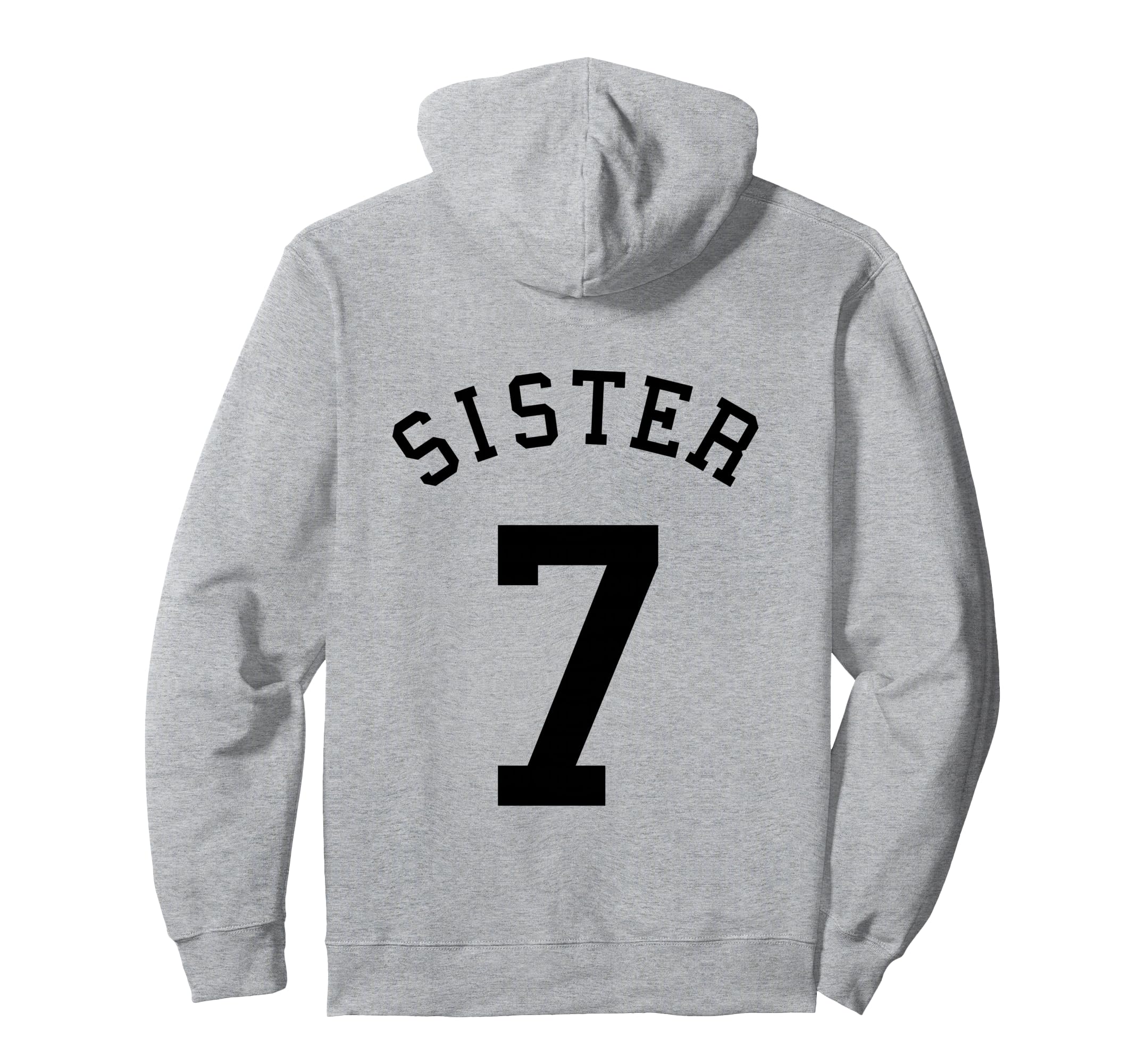 Sister Team Uniform 7 Baseball Sis Hoodie - Fun Novelty Design for Adults - T-Shirt, Sweatshirt, Hoodie