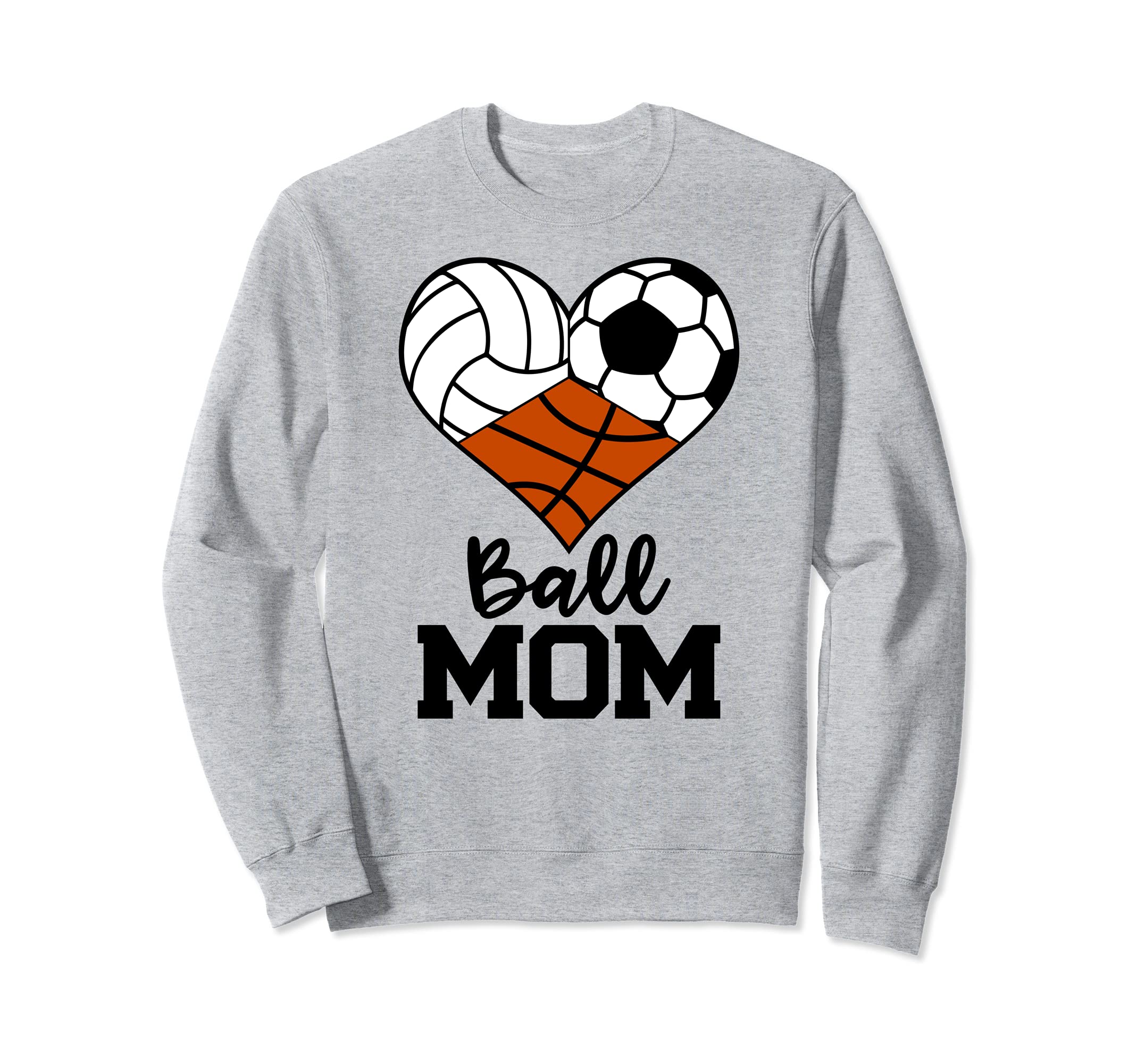Ball Mom Funny Volleyball Soccer Sweatshirt - Graphic Print Unisex - T-Shirt, Sweatshirt, Hoodie