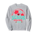 Senior Class 2024 Soccer Mom Pride Sweatshirt - Novelty Apparel Men Women - T-Shirt, Sweatshirt, Hoodie