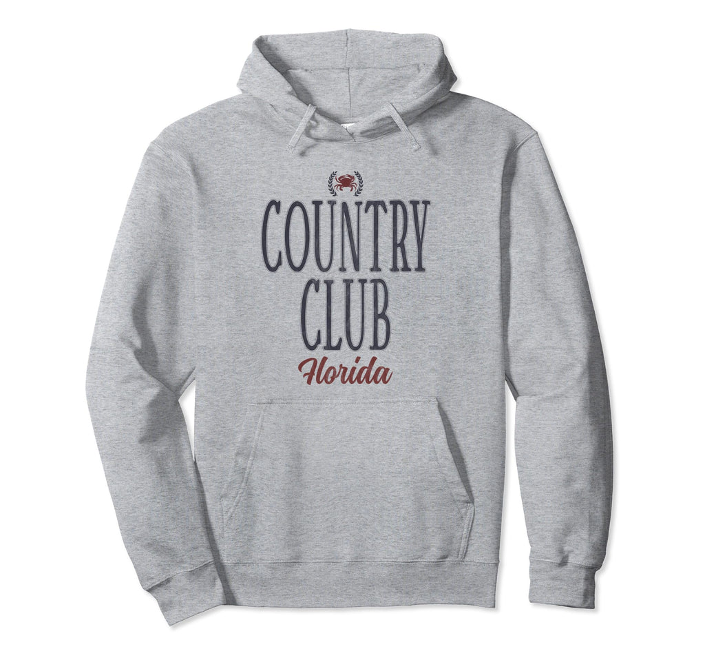Country Club Florida Fl Beach Surf Hoodie - Trendy Graphic for Adults - T-Shirt, Sweatshirt, Hoodie