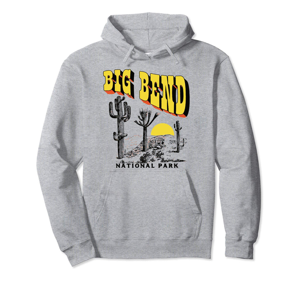 Big Bend National Park Saguaro Cactus Hoodie - Novelty Apparel Men Women - T-Shirt, Sweatshirt, Hoodie