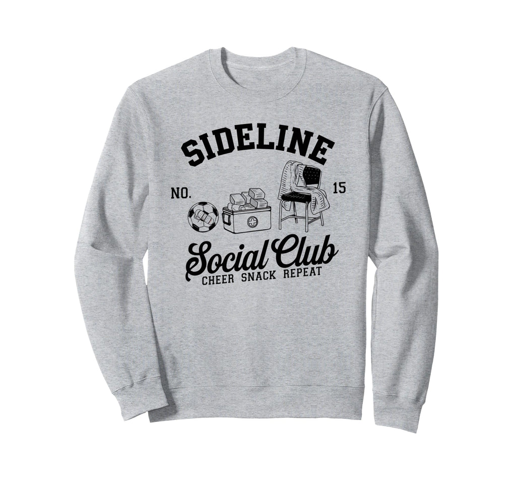 Sideline Social Club Soccer Mom Sweatshirt - Aesthetic Graphic for Adults - T-Shirt, Sweatshirt, Hoodie