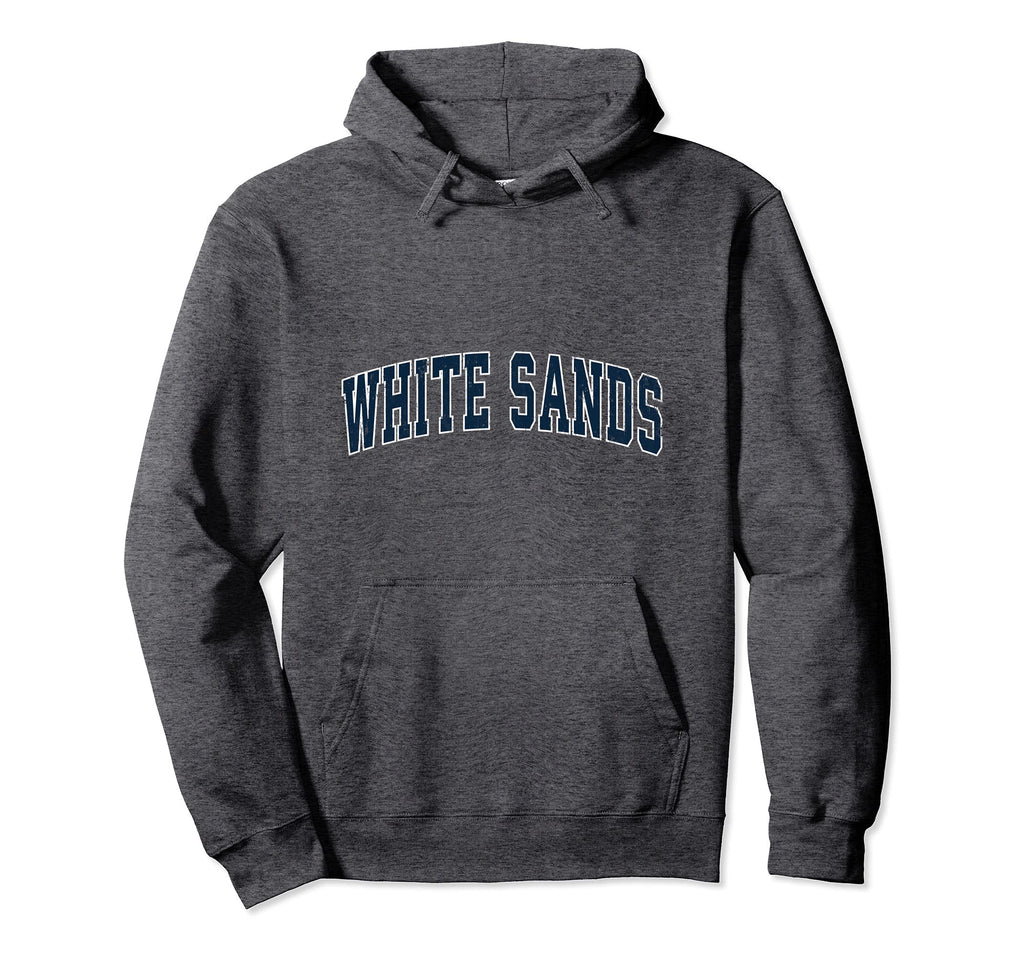 White Sands National Park Sports Hoodie - Fun Novelty Design for Adults - T-Shirt, Sweatshirt, Hoodie