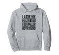 I Love My Super Hot Footballer Boyfriend Hoodie - Unique Graphic Men Women - T-Shirt, Sweatshirt, Hoodie