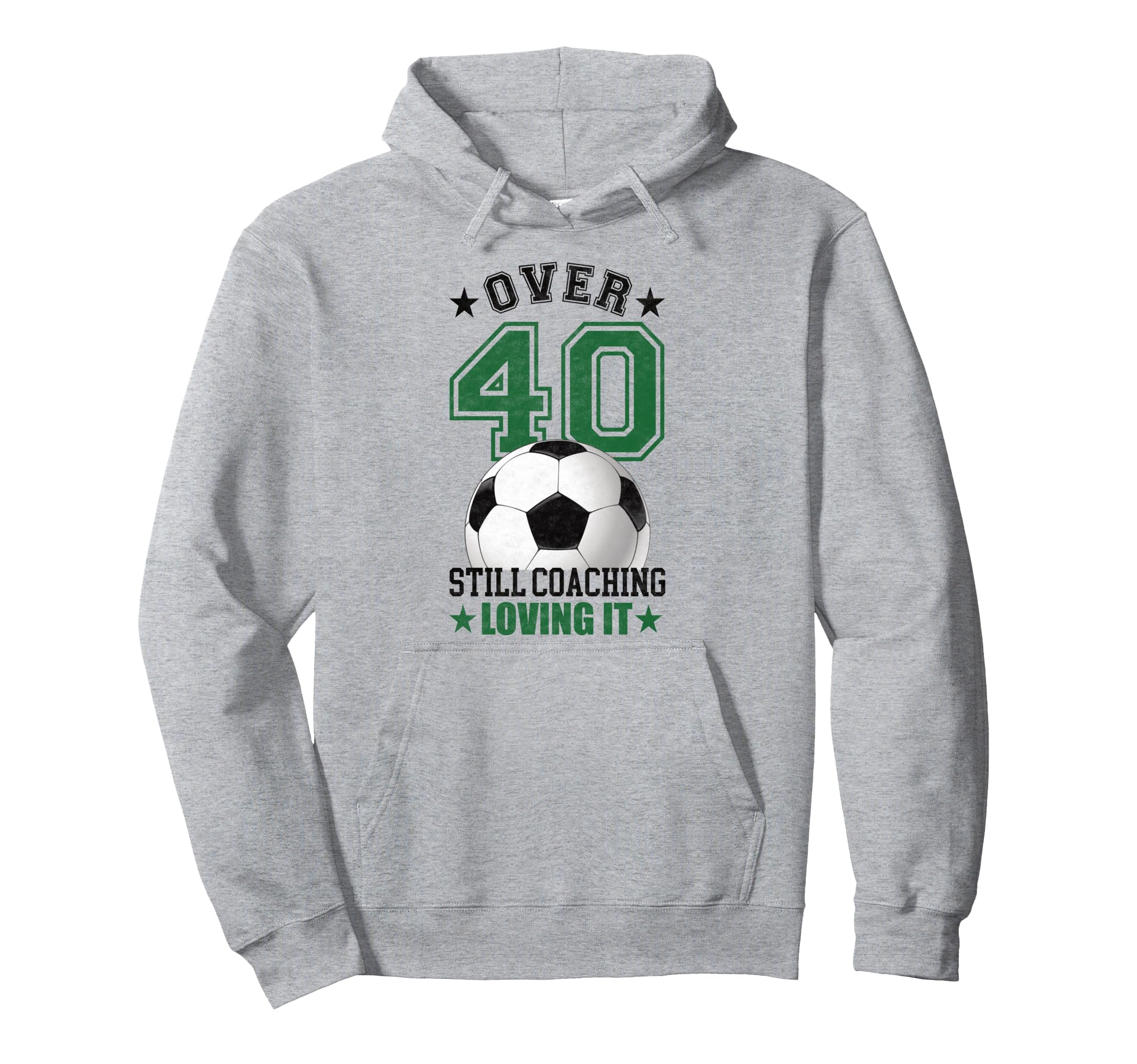Funny Soccer Coach 40 Year Old 40Th Hoodie - Custom Art Print Unisex - T-Shirt, Sweatshirt, Hoodie