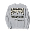 Wranglin Mama Bull Skull Leopard Sweatshirt - Graphic Print for Adults - T-Shirt, Sweatshirt, Hoodie