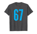 Number 67 Distressed Sport Team T-Shirt - Casual Everyday Wear Unisex - T-Shirt, Sweatshirt, Hoodie