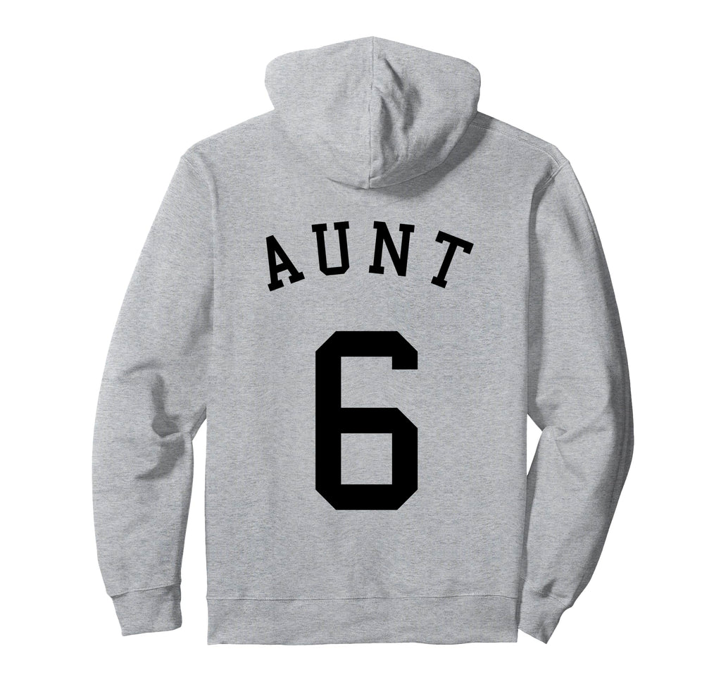 Aunt Team 6 Football Soccer Volleyball Hoodie - Minimalist Print Men Women - T-Shirt, Sweatshirt, Hoodie