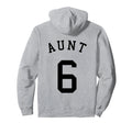 Aunt Team 6 Football Soccer Volleyball Hoodie - Minimalist Print Men Women - T-Shirt, Sweatshirt, Hoodie