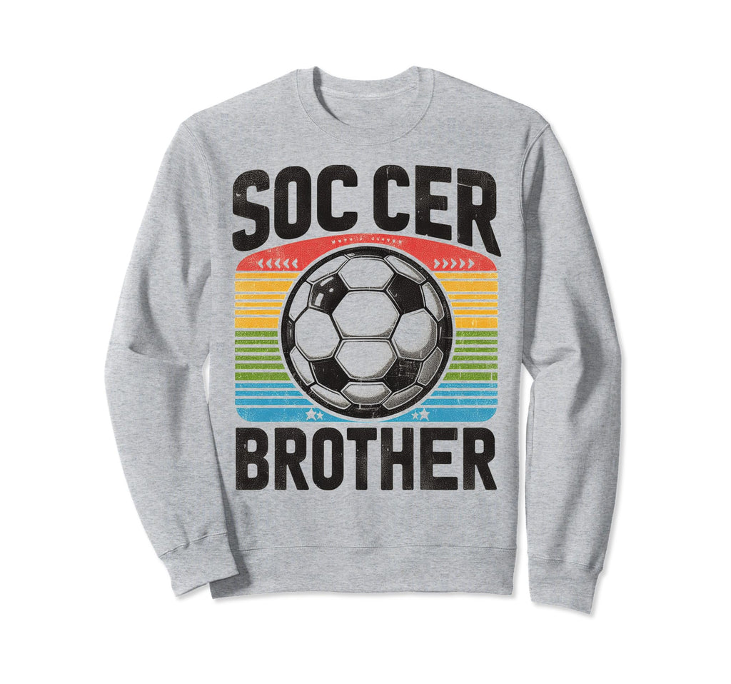 Soccer Brother Family Matching Sweatshirt - Novelty Apparel for Adults - T-Shirt, Sweatshirt, Hoodie