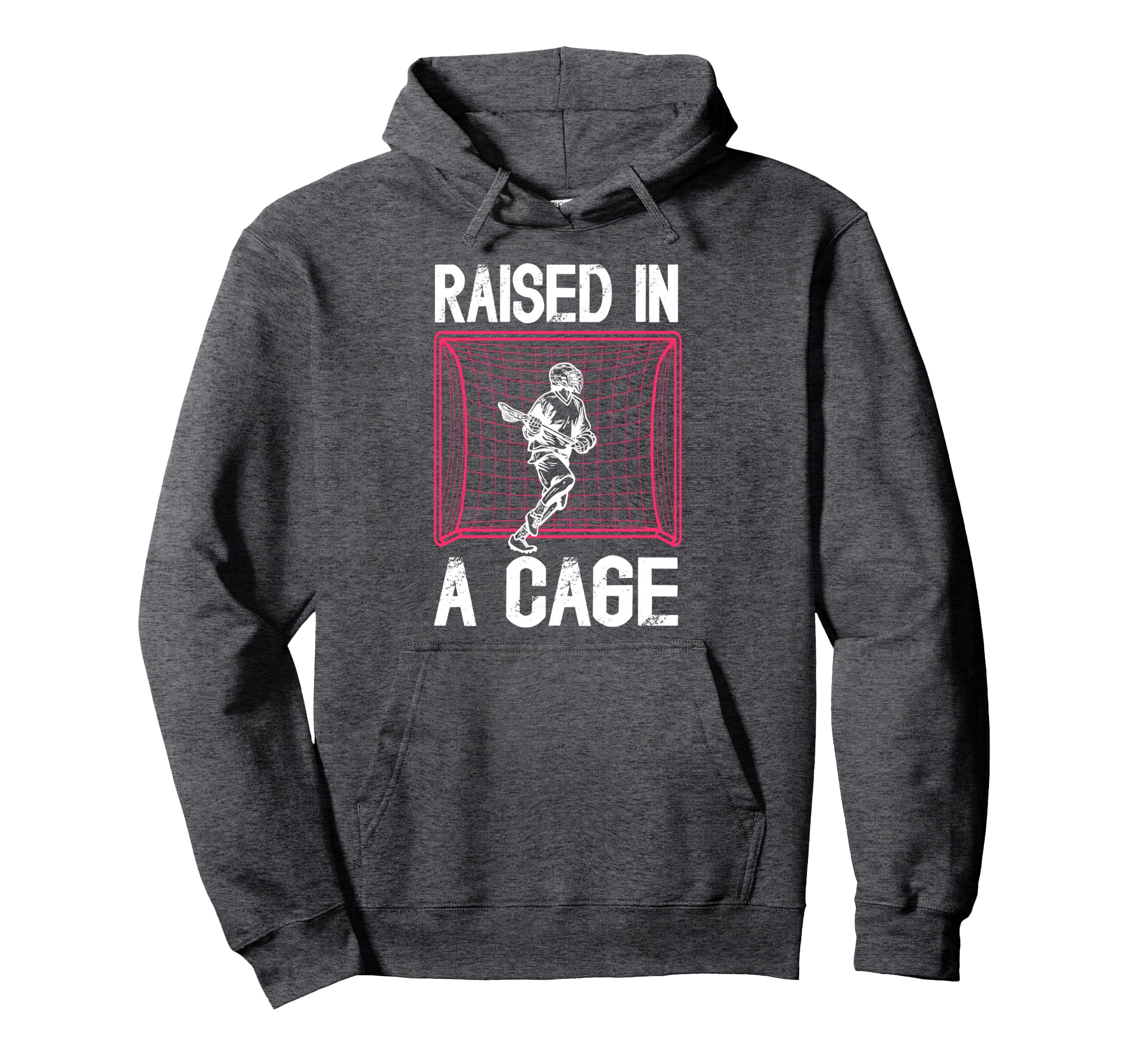 Raised Cage Lacrosse Goalkeeper Hoodie - Novelty Apparel for Adults - T-Shirt, Sweatshirt, Hoodie
