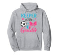Keeper Gender Soccer Or Bows Funny Hoodie - Novelty Apparel for Adults - T-Shirt, Sweatshirt, Hoodie