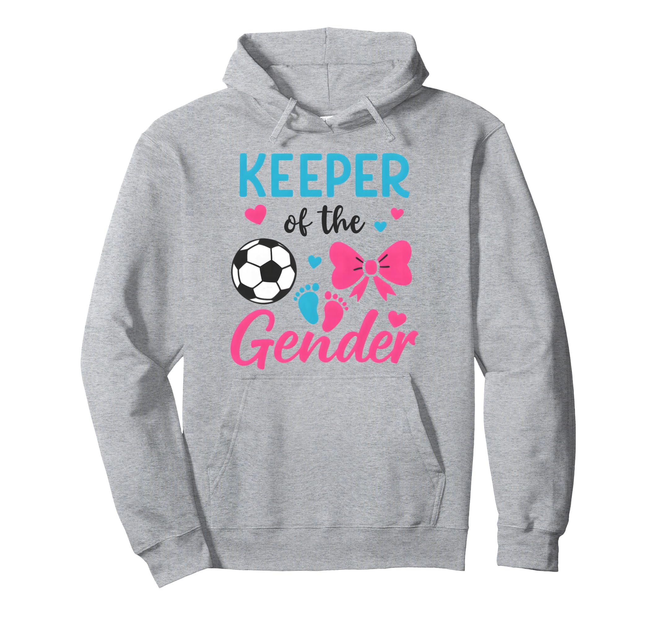 Keeper Gender Soccer Or Bows Funny Hoodie - Novelty Apparel for Adults - T-Shirt, Sweatshirt, Hoodie