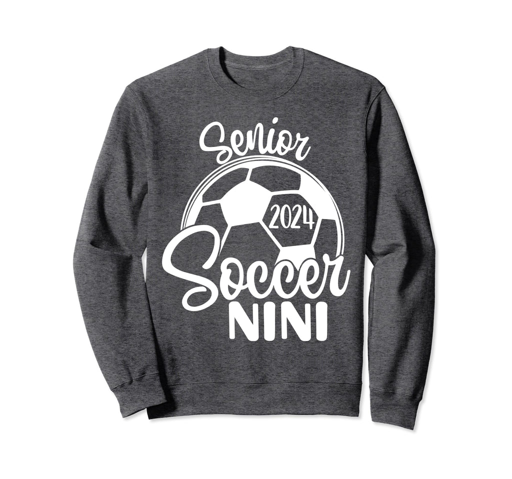 Senior Soccer Nini 2024 Class 2024 Soccer Sweatshirt - Graphic Print Unisex - T-Shirt, Sweatshirt, Hoodie
