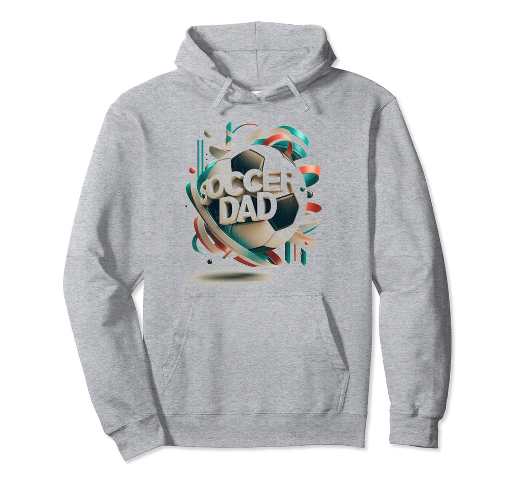 Soccer Dad Family Matching Dad Fathers Hoodie - Unique Graphic for Adults - T-Shirt, Sweatshirt, Hoodie