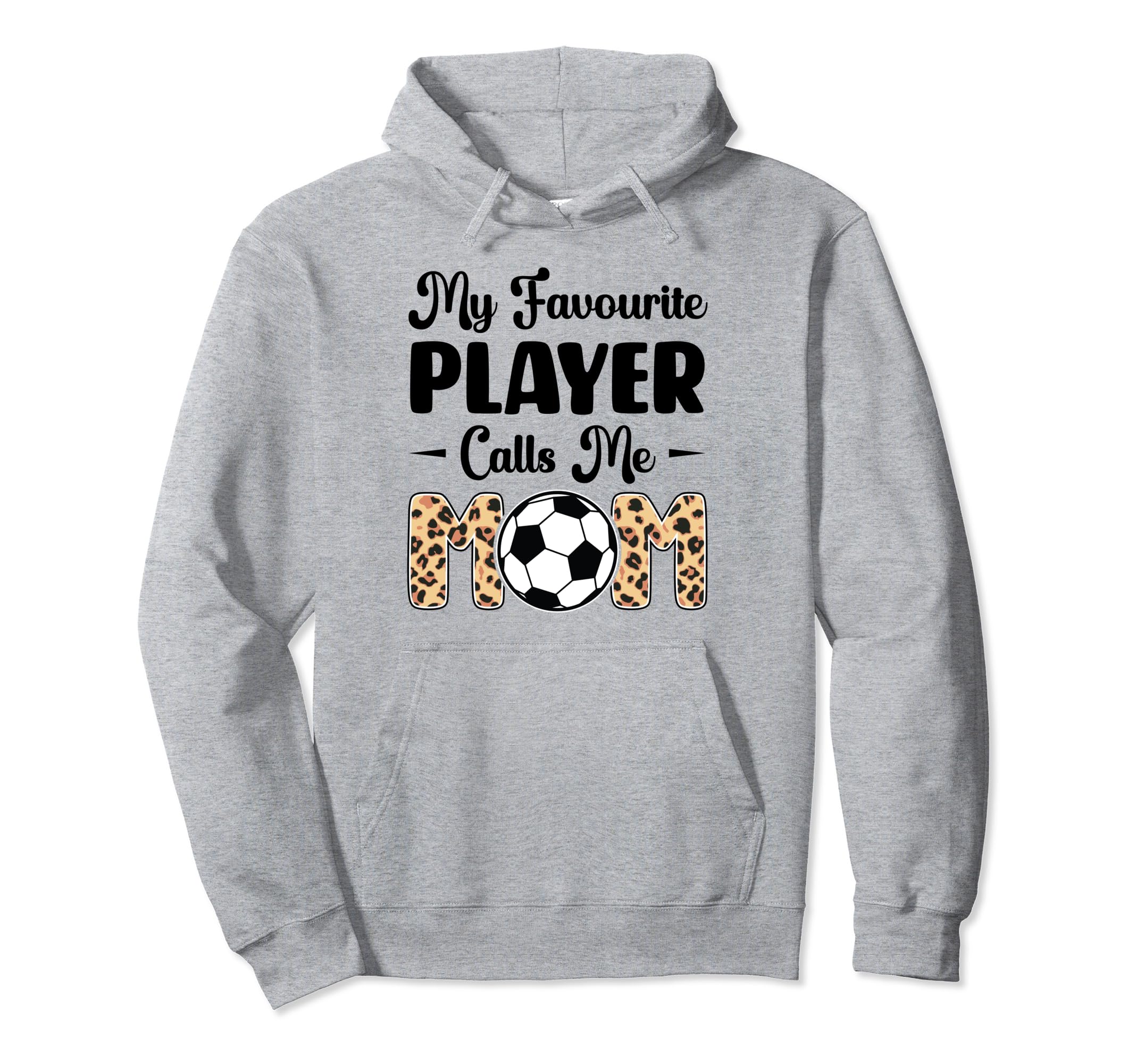 My Favorite Player Calls Me Mom Play Hoodie - Casual Everyday Wear Unisex - T-Shirt, Sweatshirt, Hoodie