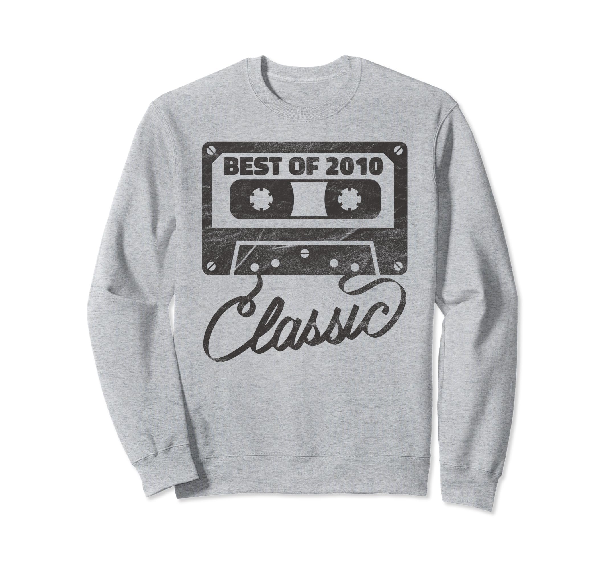 Best 2010 Birthday Gifts Cassette Sweatshirt - Trendy Graphic for Adults - T-Shirt, Sweatshirt, Hoodie