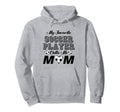My Favorite Soccer Player Calls Me Mom Hoodie - Custom Art Print Men Women - T-Shirt, Sweatshirt, Hoodie