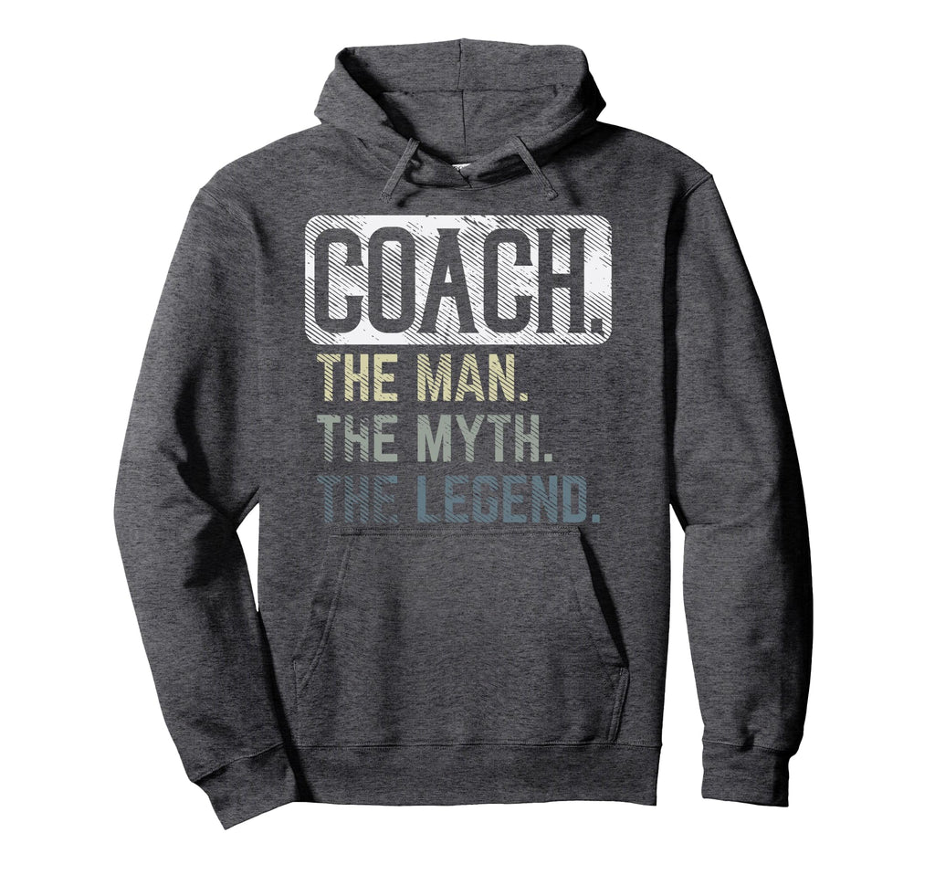 Coach Myth Legend Basketball Pe Soccer Hoodie - Unique Graphic Unisex - T-Shirt, Sweatshirt, Hoodie