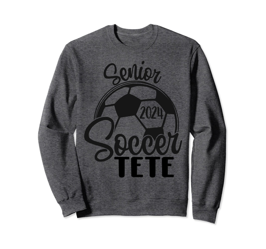 Senior Soccer Tete 2024 Class 2024 Sweatshirt - Custom Art Print Men Women - T-Shirt, Sweatshirt, Hoodie