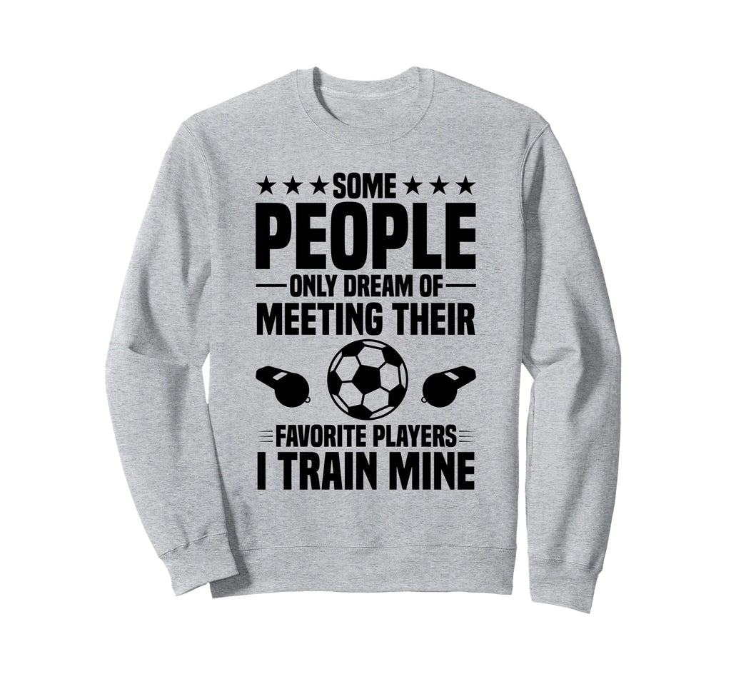 Soccer Coach Sweatshirt - Trendy Graphic for Adults - T-Shirt, Sweatshirt, Hoodie